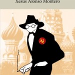 Presentación do libro:  Castelao na Unión Soviética en 1938 de Xesús Alonso Montero